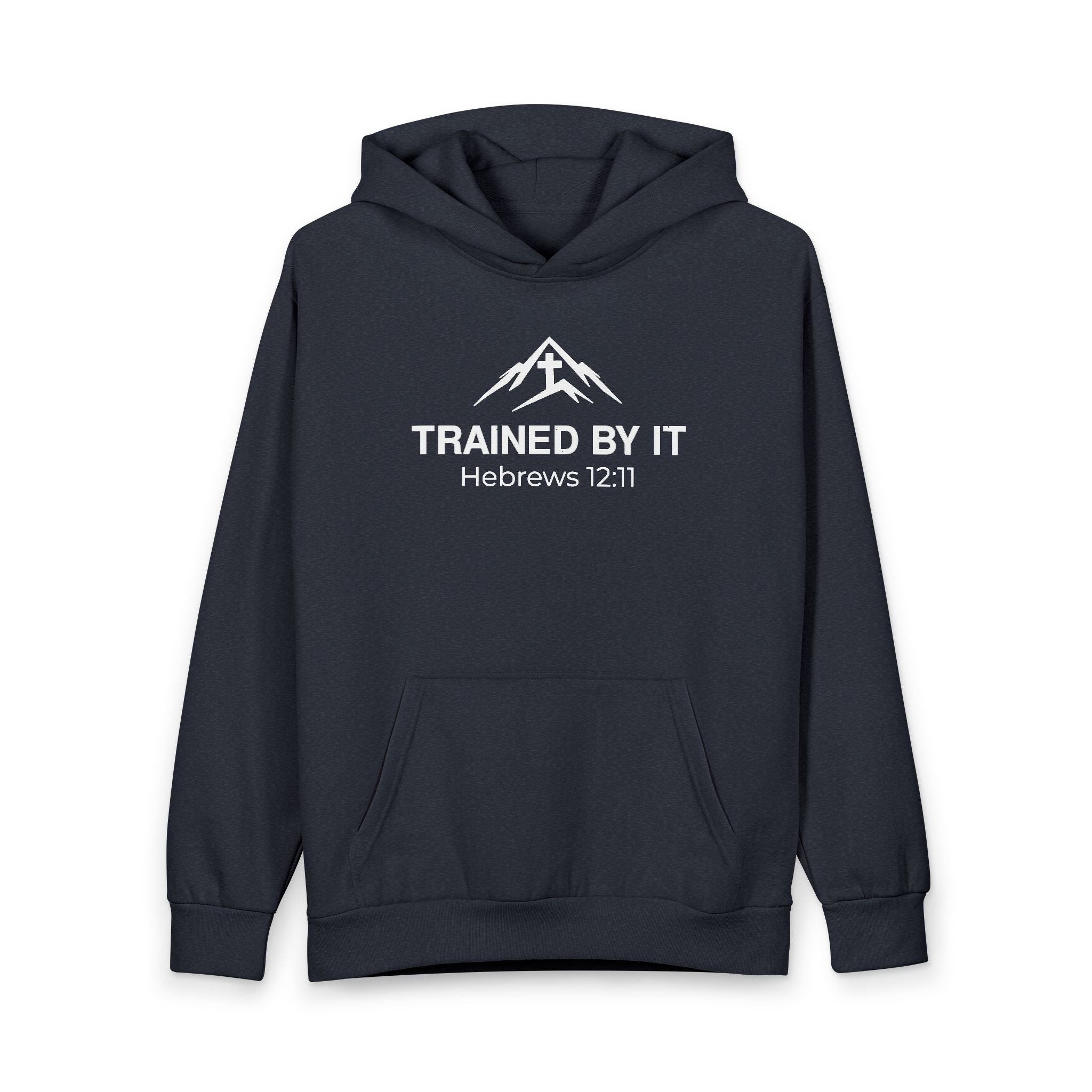 Trained By It Hebrews 12:11 Hoodie