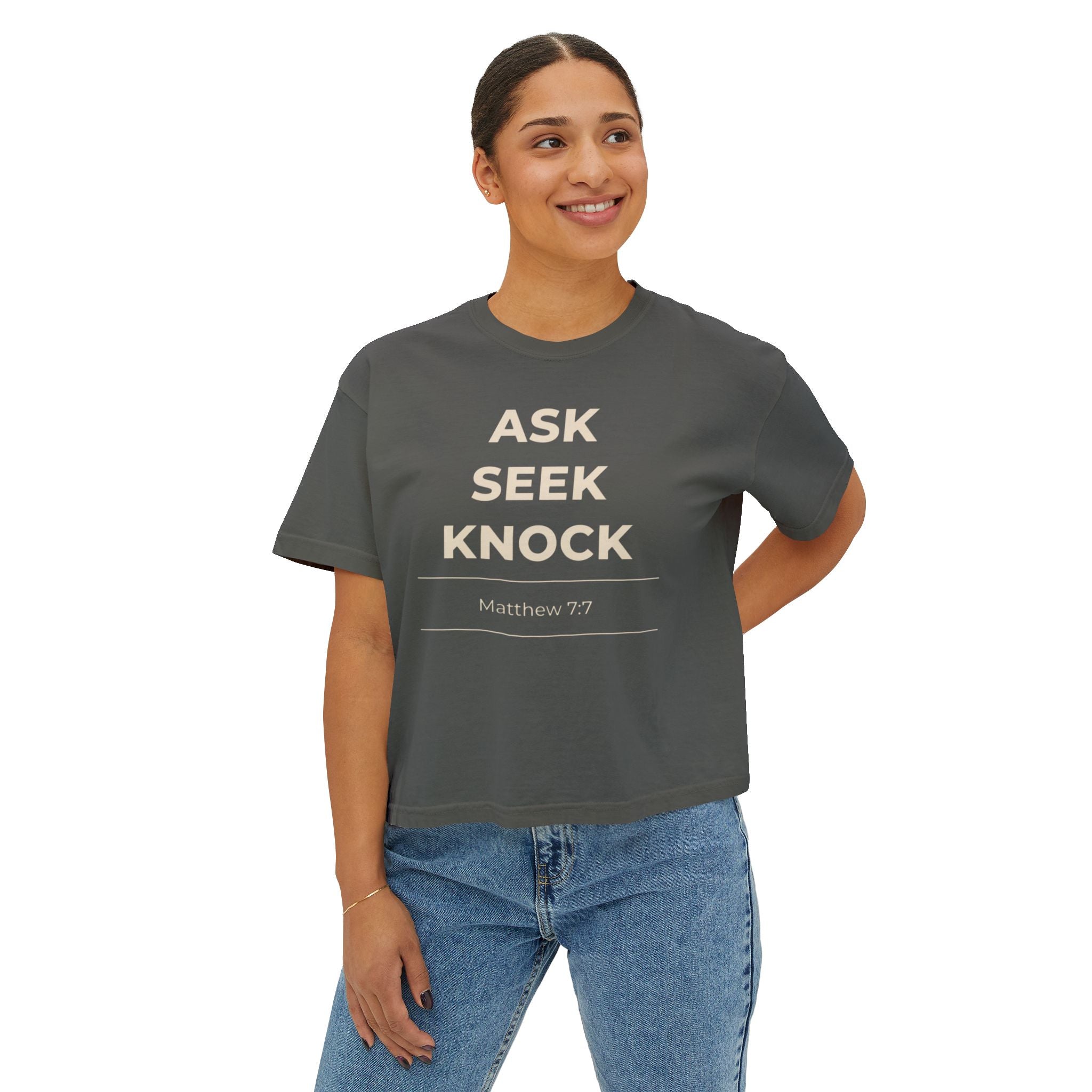 "Ask Seek Knock" Matthew 7:7 Women's Boxy Tee