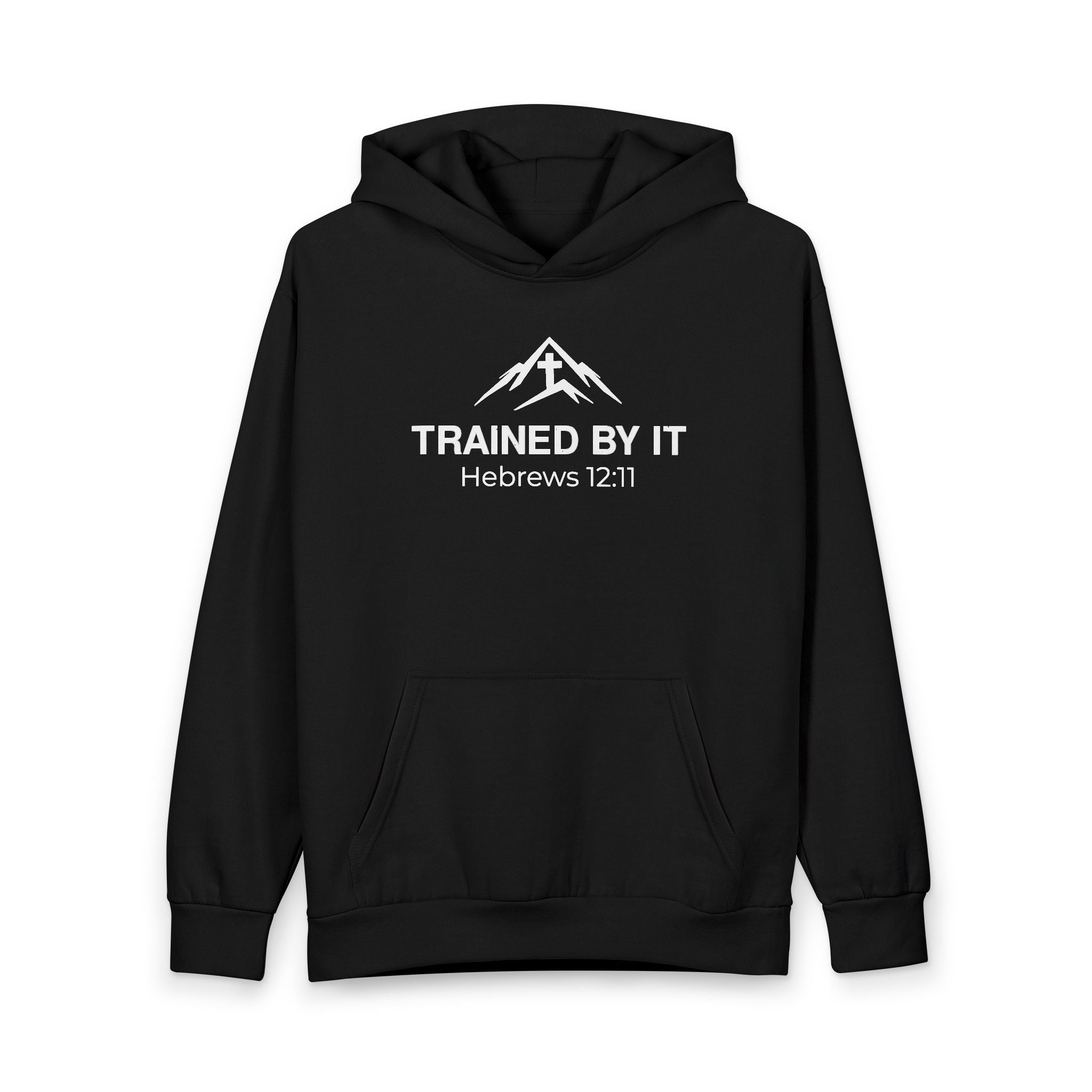 Trained By It Hebrews 12:11 Hoodie