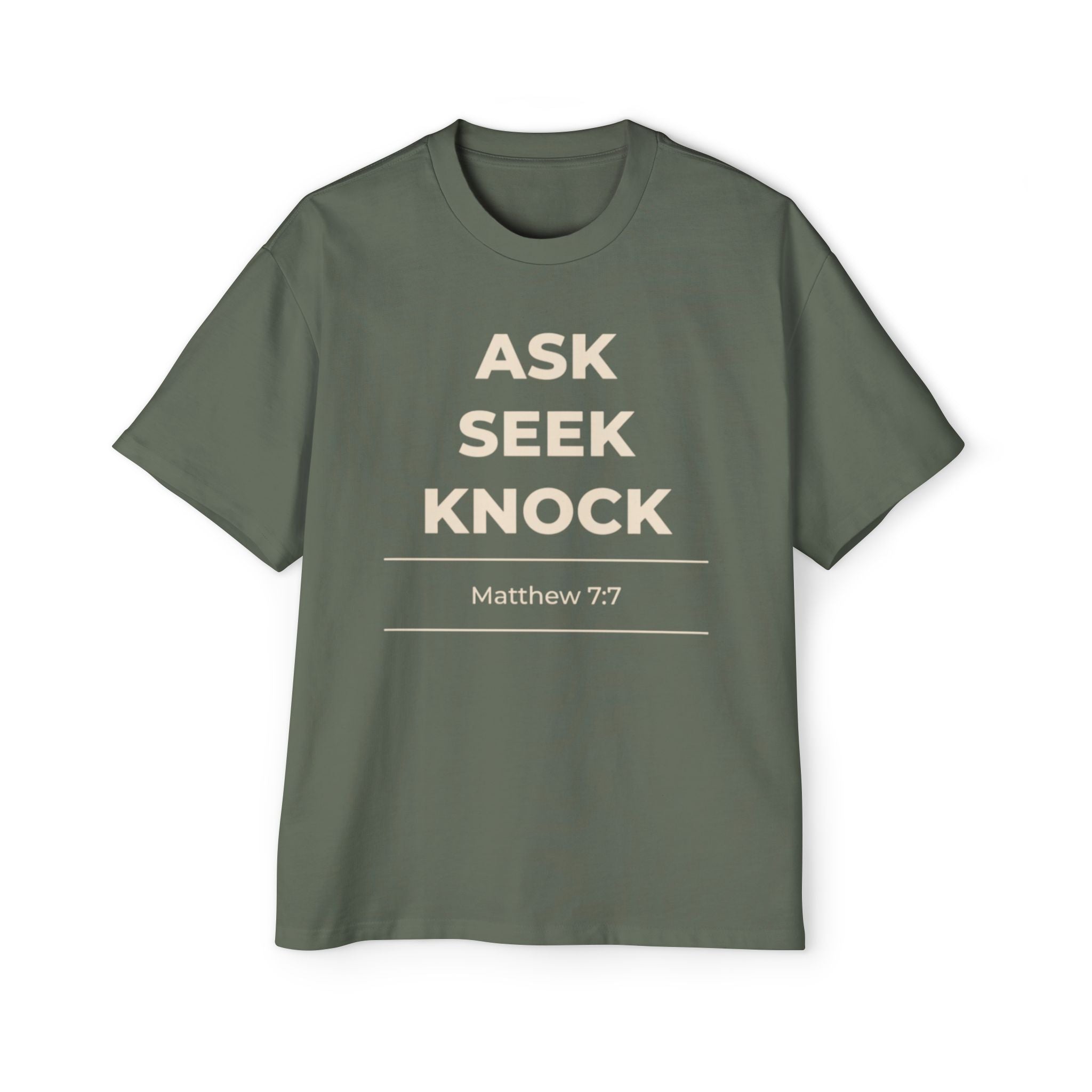 "Ask Seek Knock" Matthew 7:7 Oversized Heavyweight Tee