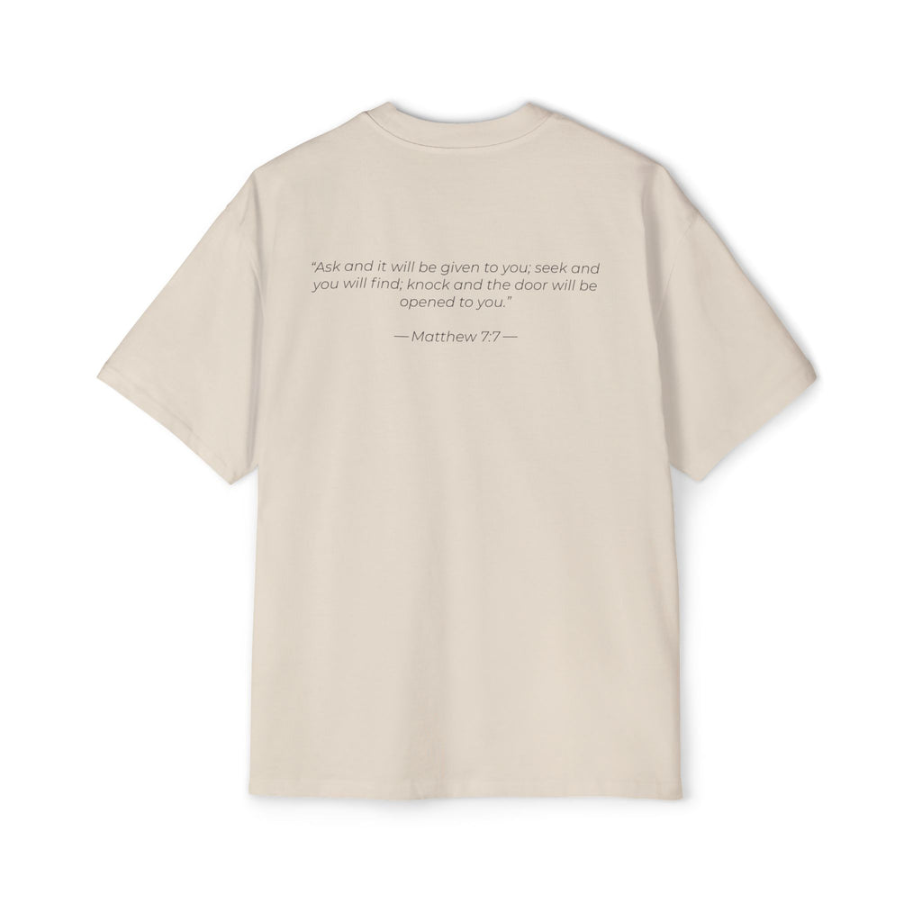 "Ask Seek Knock" Matthew 7:7 Oversized Heavyweight Tee