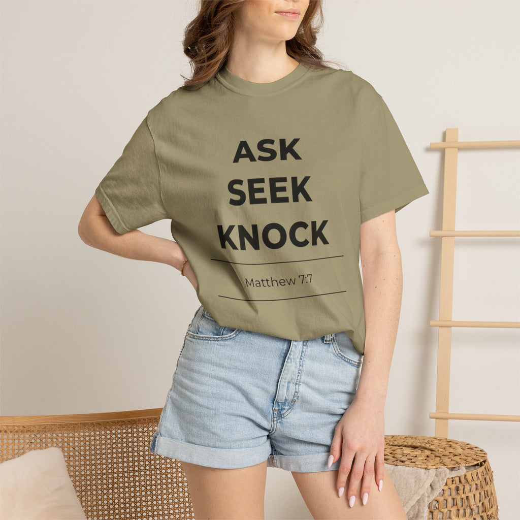 Ask Seek Knock Matthew 7:7 T-Shirt