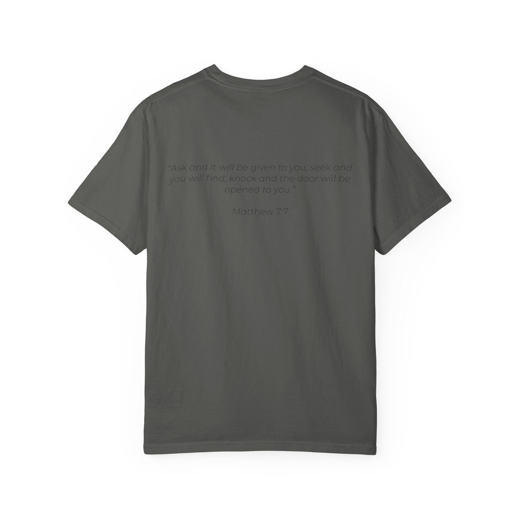 Ask Seek Knock Matthew 7:7 T-Shirt