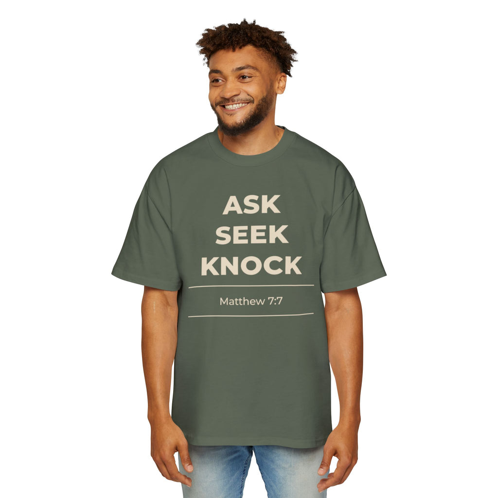 "Ask Seek Knock" Matthew 7:7 Oversized Heavyweight Tee