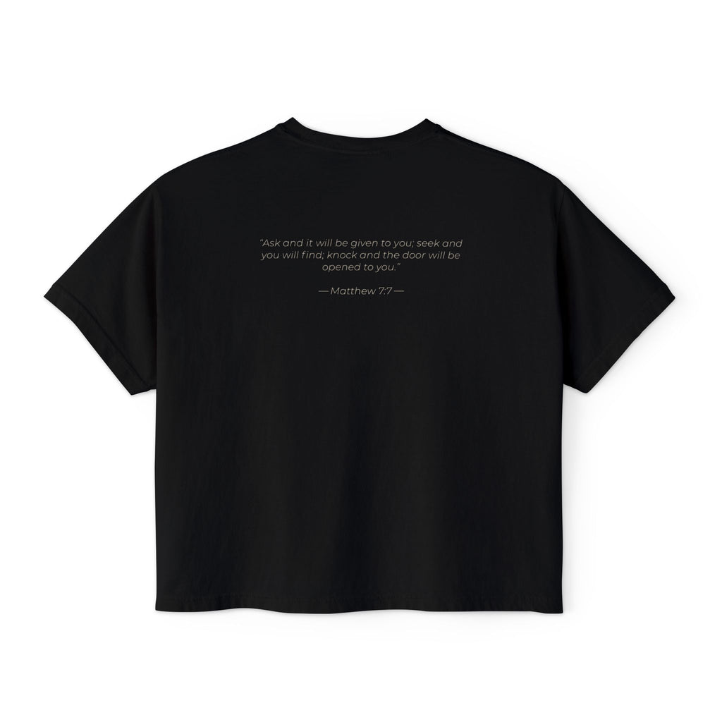 "Ask Seek Knock" Matthew 7:7 Women's Boxy Tee