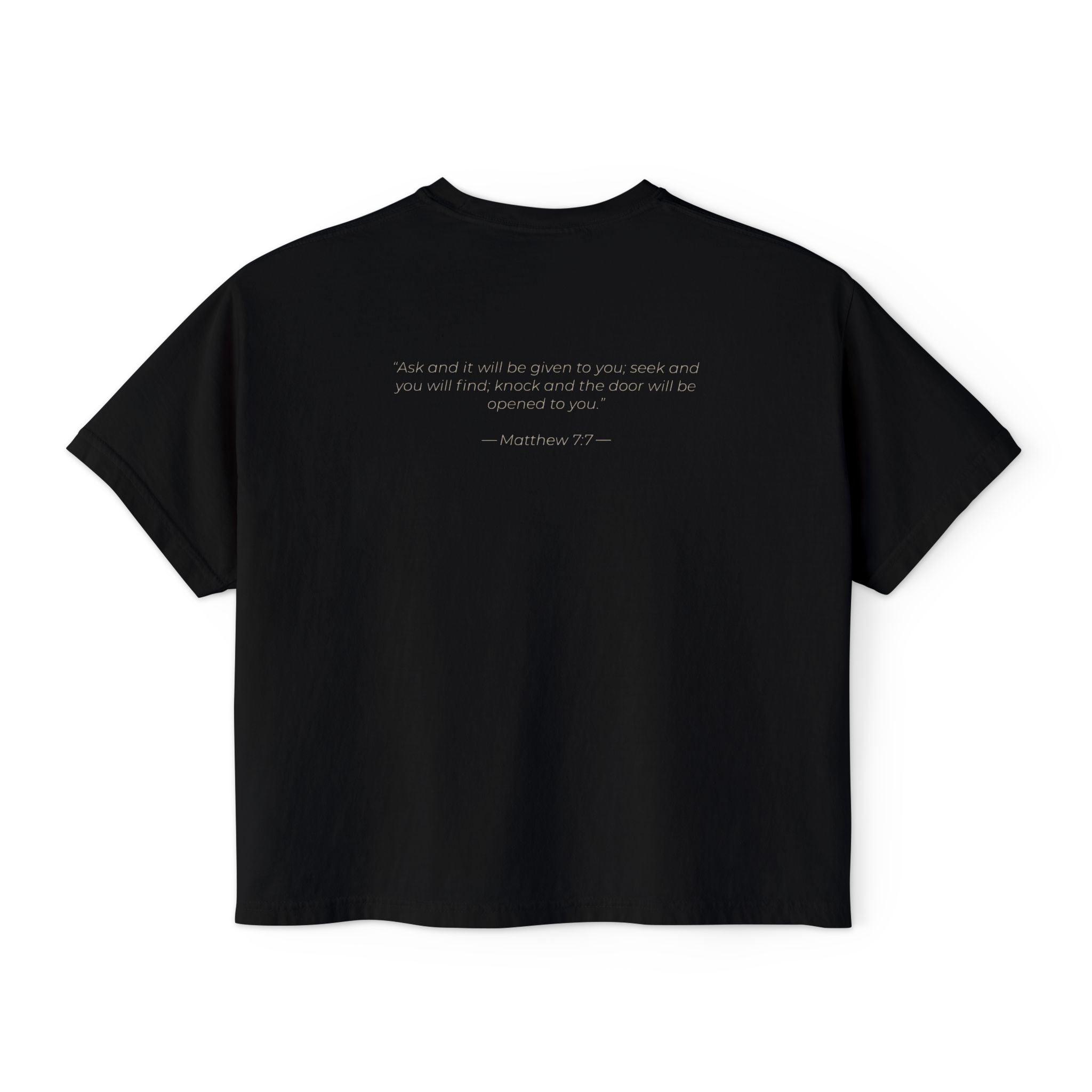 "Ask Seek Knock" Matthew 7:7 Women's Boxy Tee