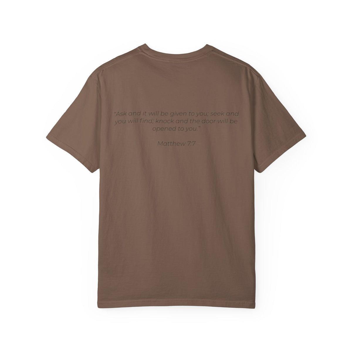 Ask Seek Knock Matthew 7:7 T-Shirt