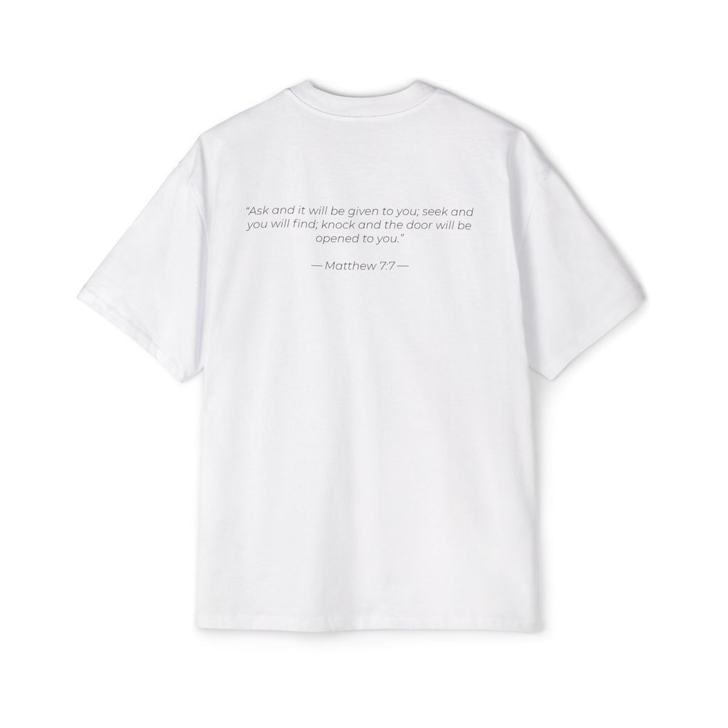 "Ask Seek Knock" Matthew 7:7 Oversized Heavyweight Tee