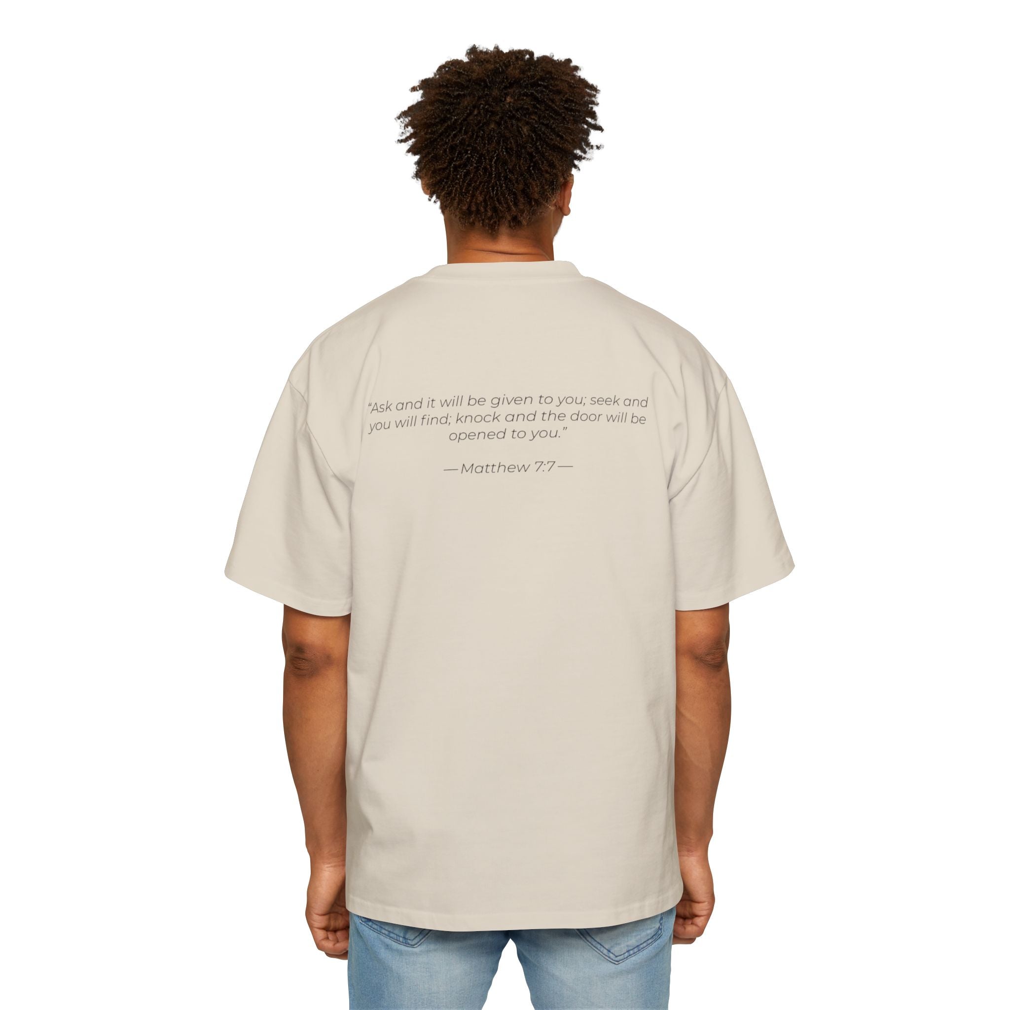 "Ask Seek Knock" Matthew 7:7 Oversized Heavyweight Tee