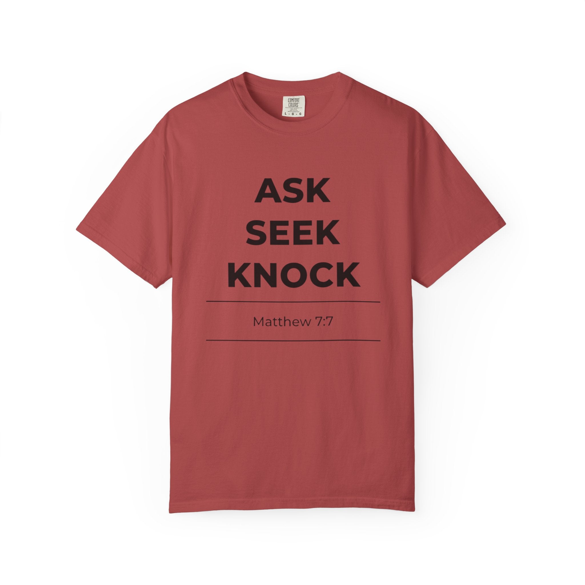 Ask Seek Knock Matthew 7:7 T-Shirt