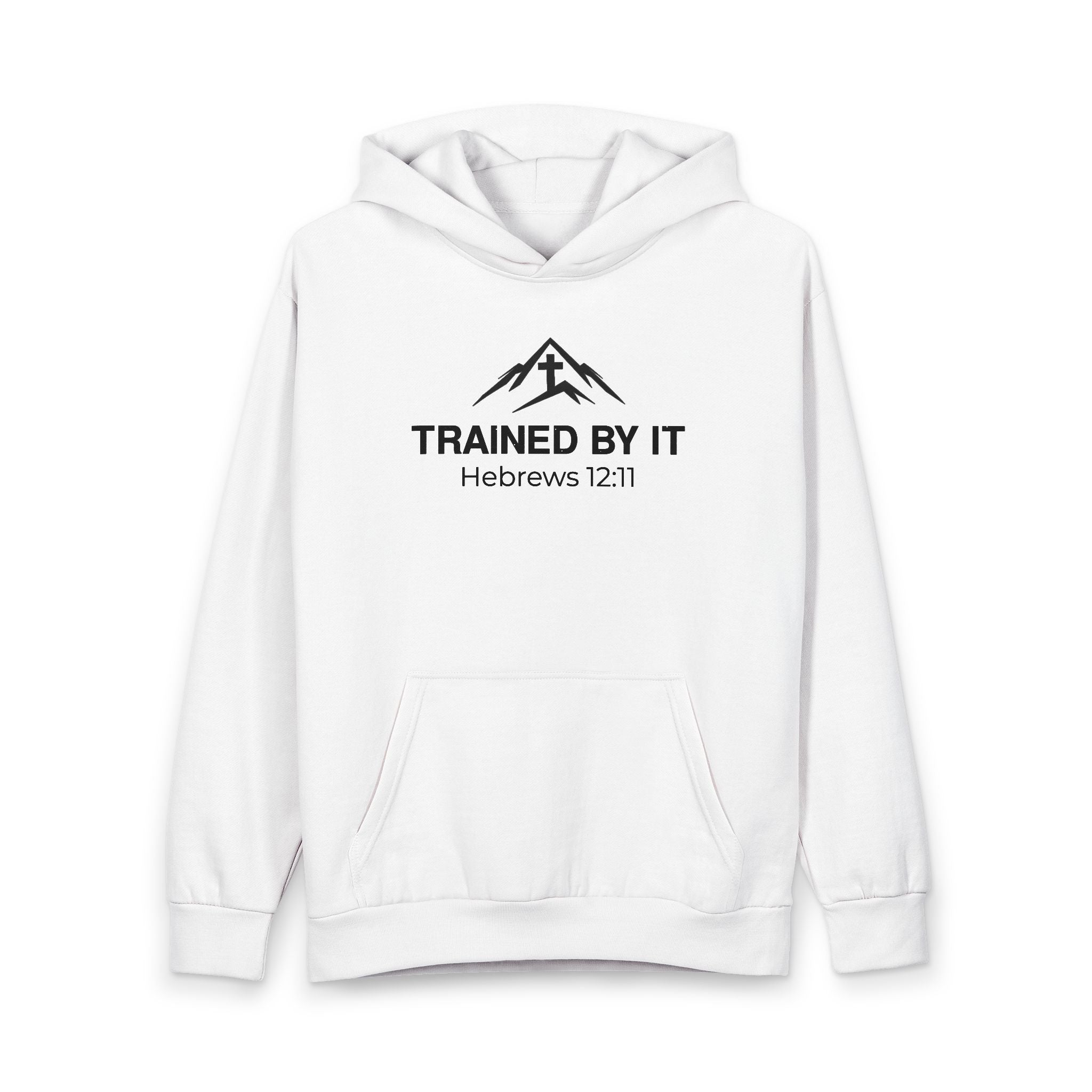 Trained By It Hebrews 12:11 Hoodie