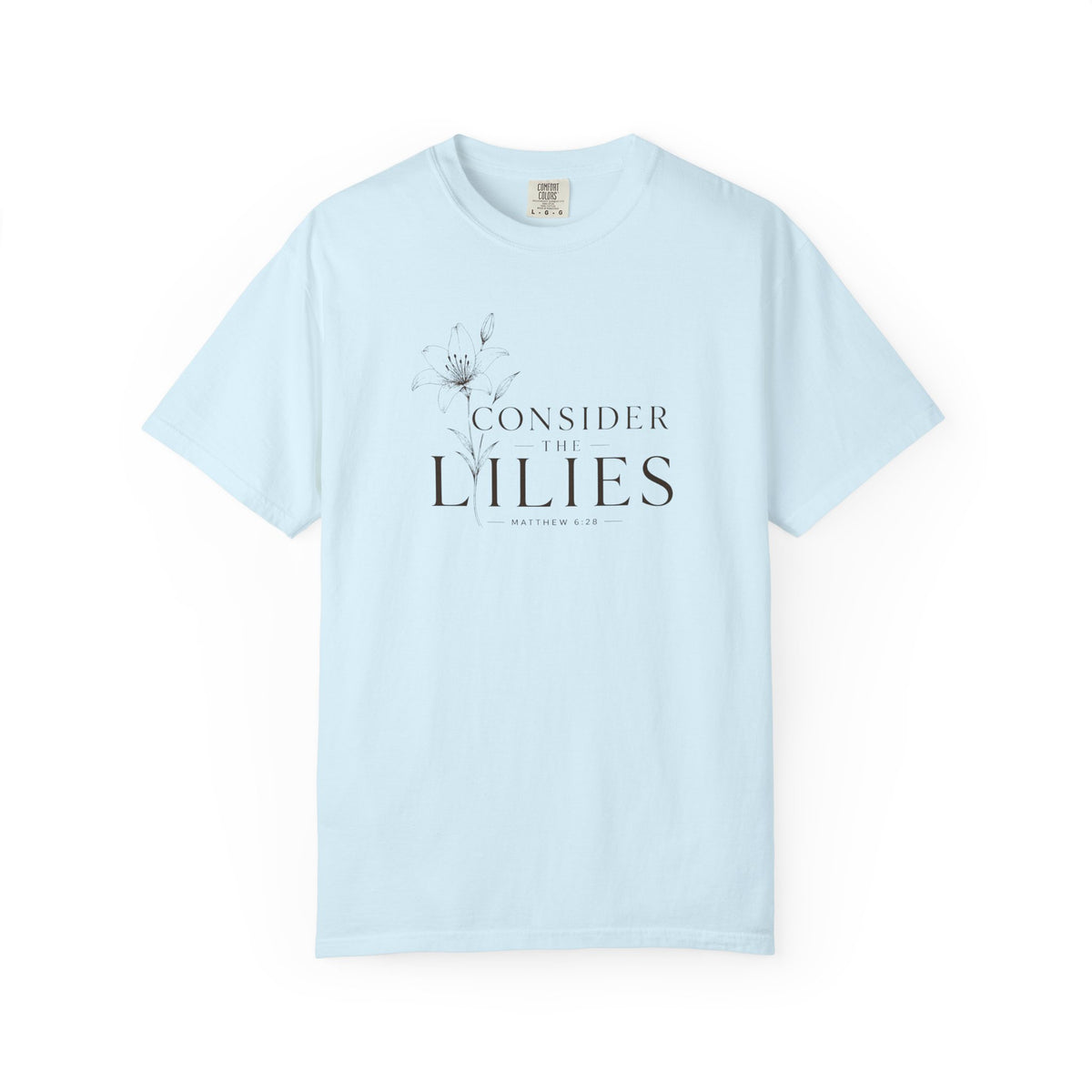 "Consider the Lilies" Matthew 6:28