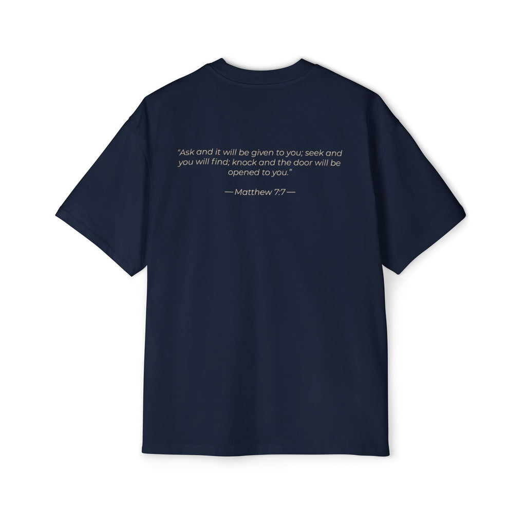 "Ask Seek Knock" Matthew 7:7 Oversized Heavyweight Tee
