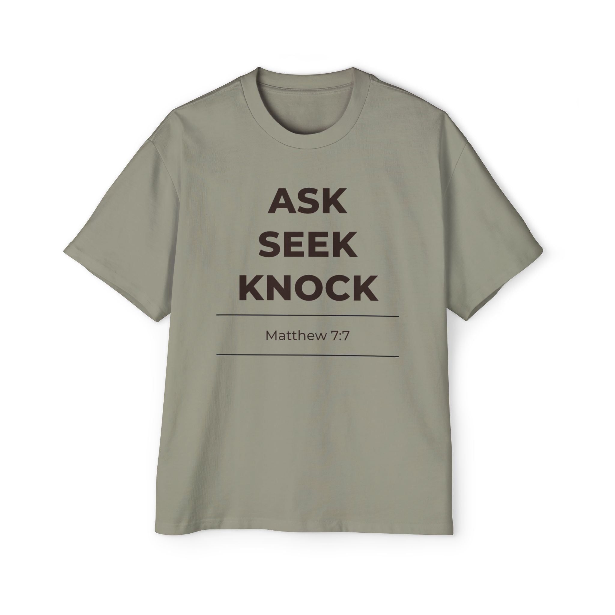 "Ask Seek Knock" Matthew 7:7 Oversized Heavyweight Tee