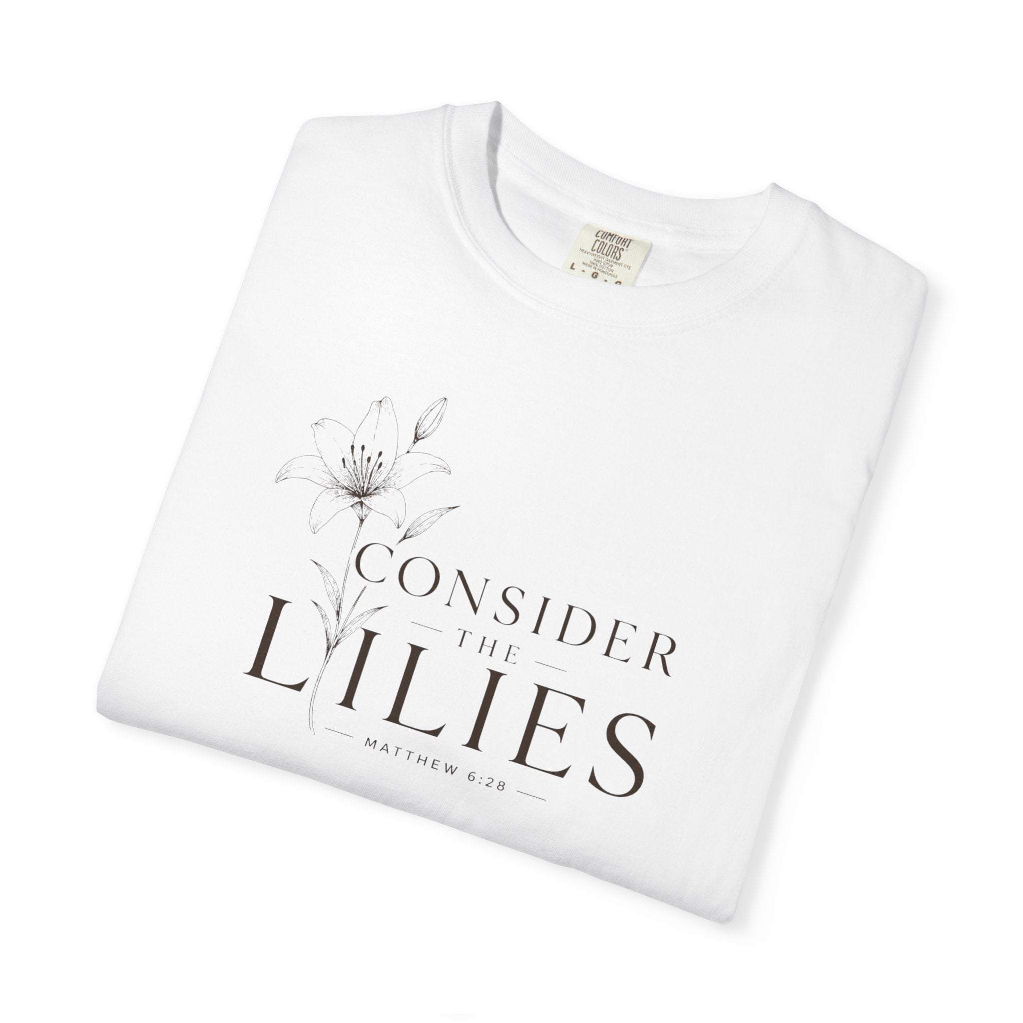 "Consider the Lilies" Matthew 6:28