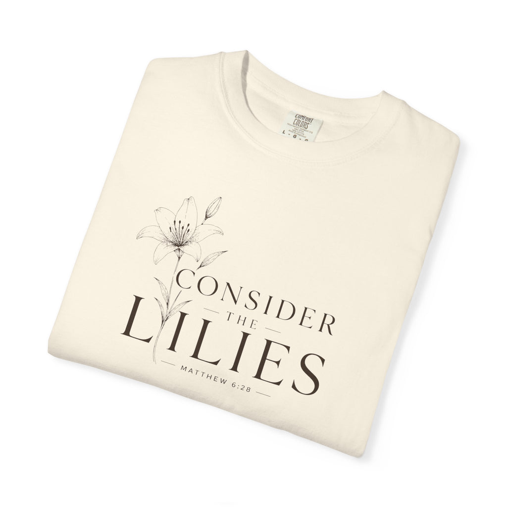 "Consider the Lilies" Matthew 6:28