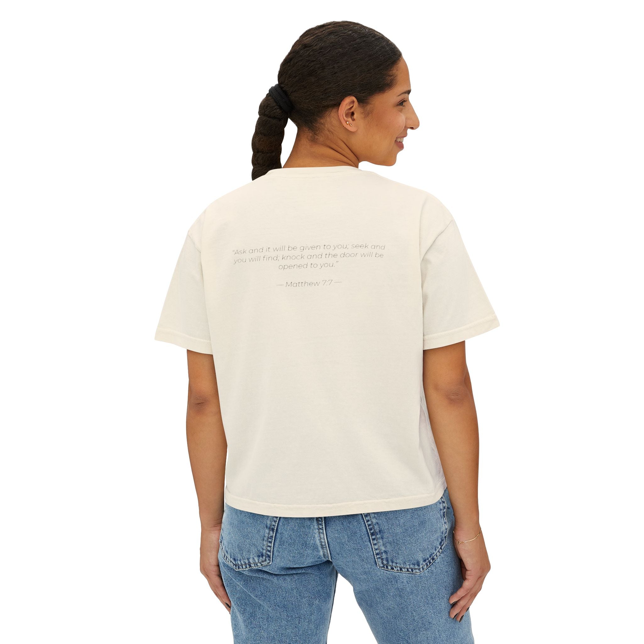 "Ask Seek Knock" Matthew 7:7 Women's Boxy Tee