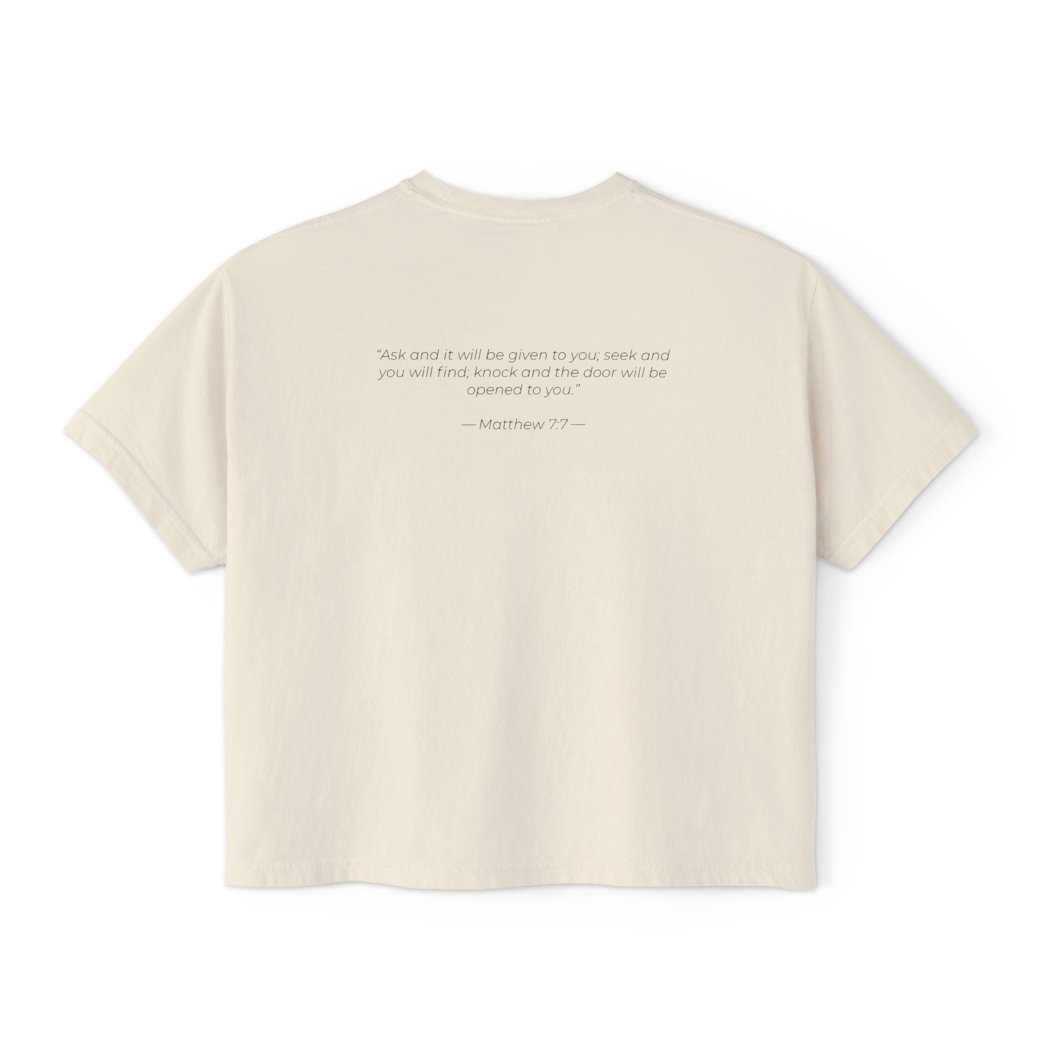 "Ask Seek Knock" Matthew 7:7 Women's Boxy Tee