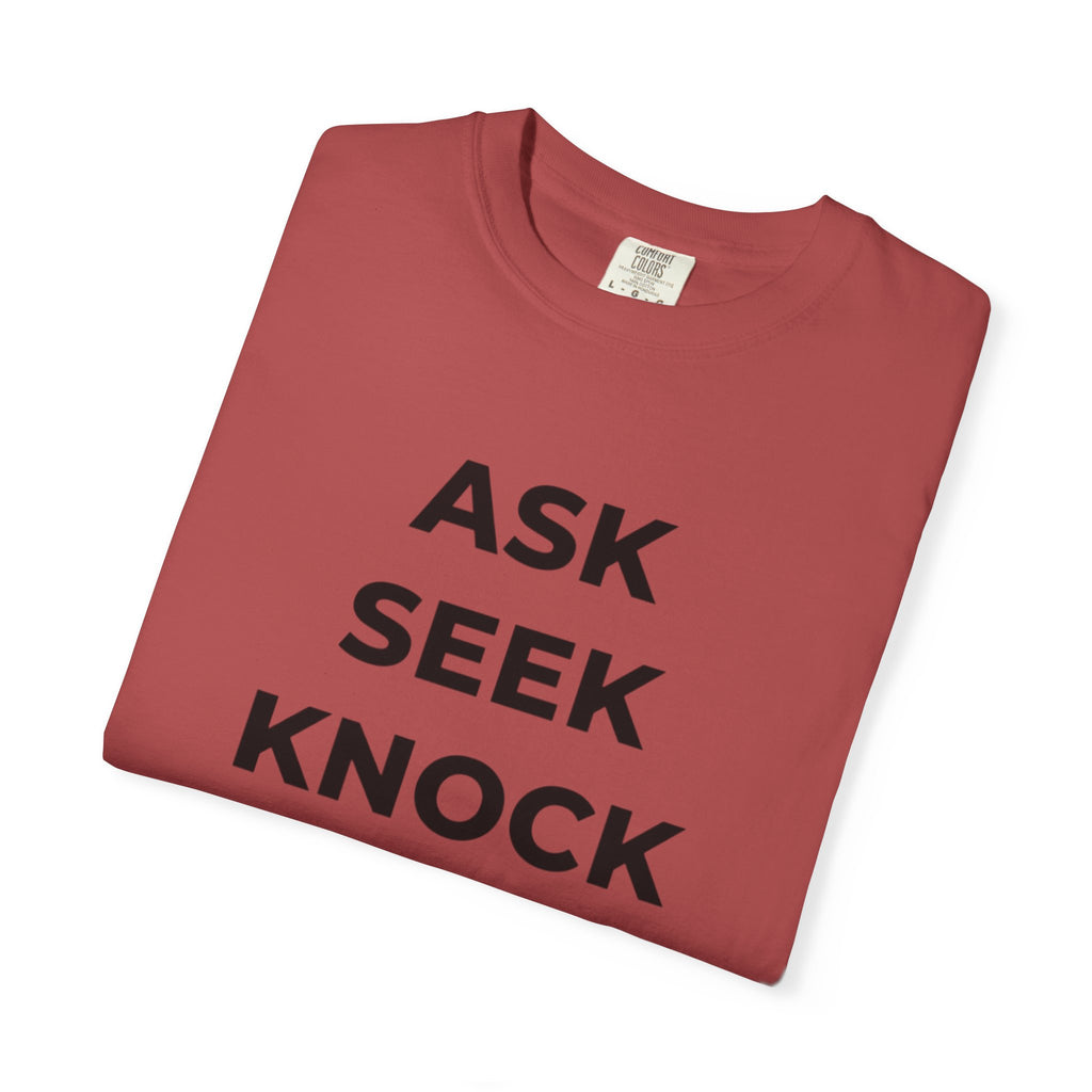 Ask Seek Knock Matthew 7:7 T-Shirt